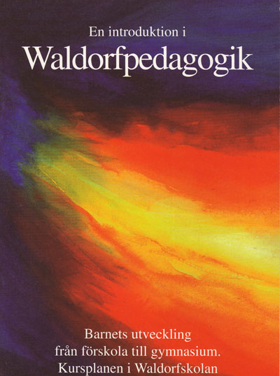 En introduktion i Waldorfpedagogik